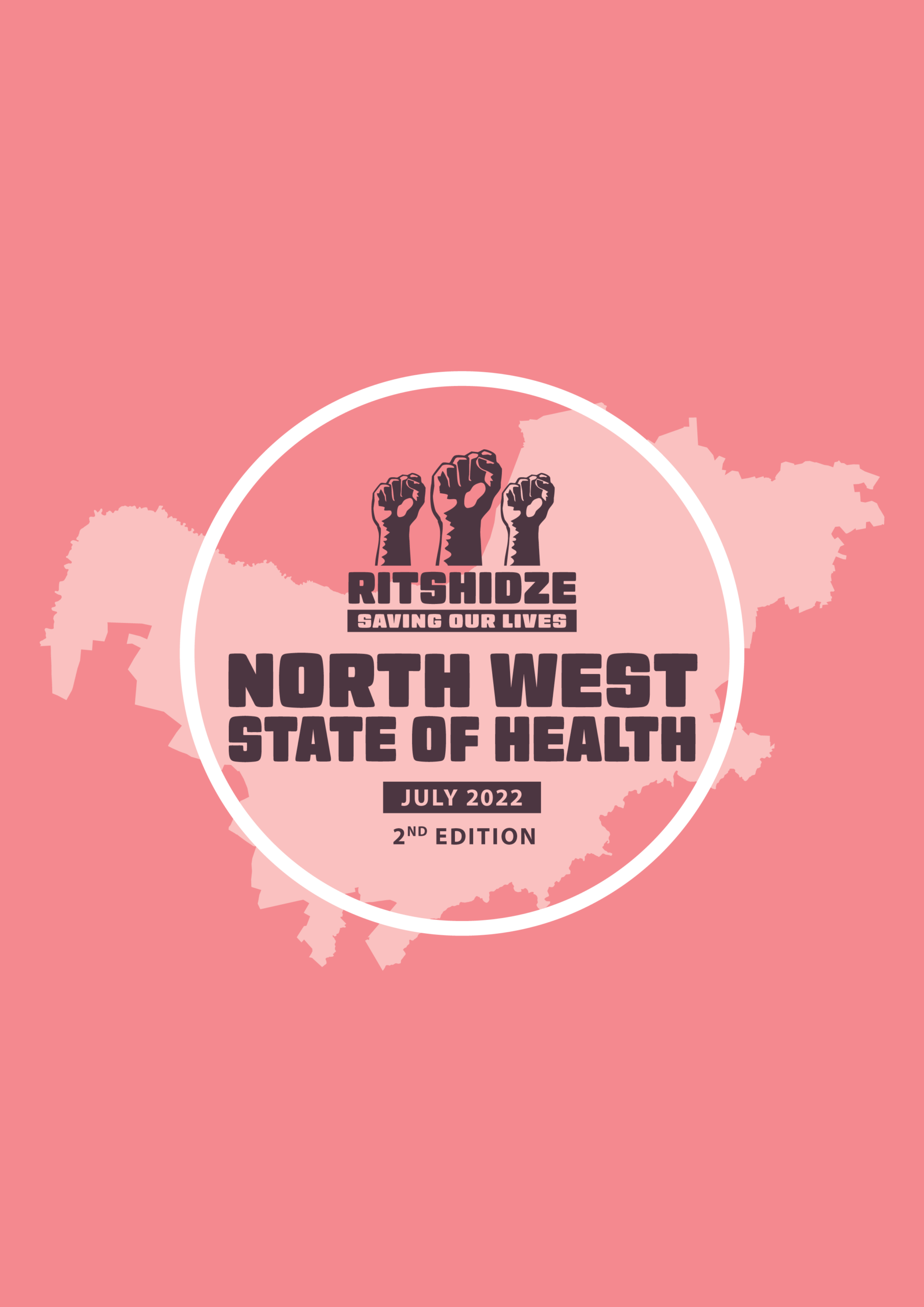 Ritshidze North West State of Health Report (July 2022)