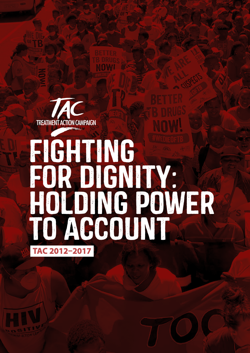 Fighting For Dignity – TAC 2012 to 2017