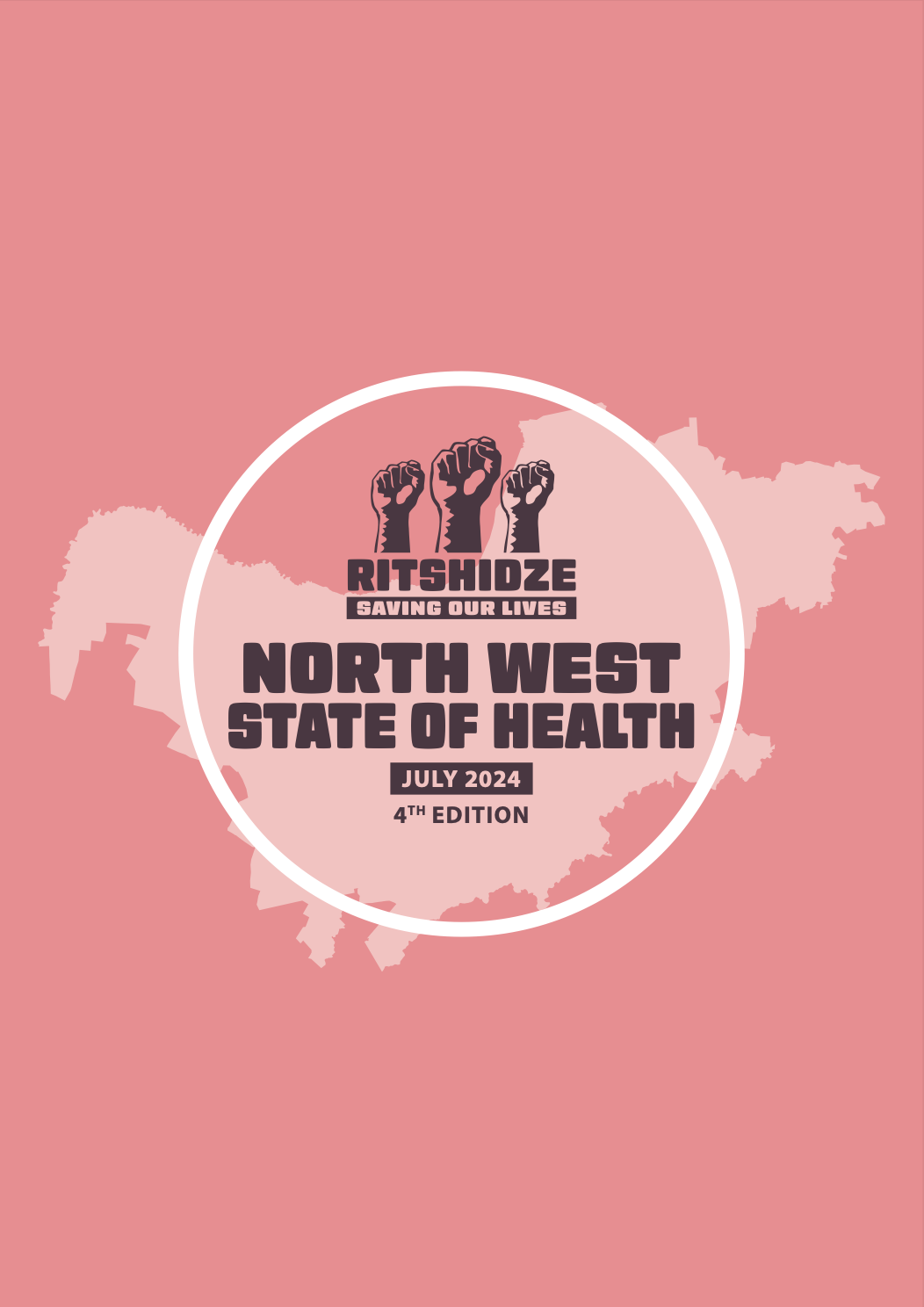 Ritshidze North West State of Health Report (July 2024)