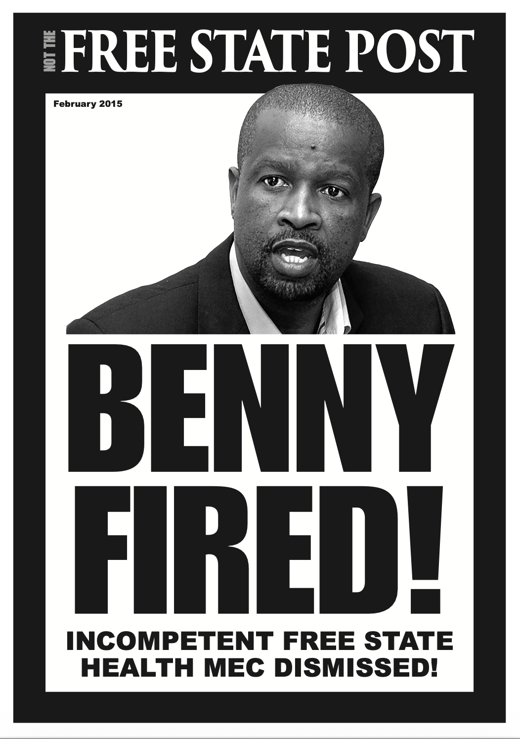 Not the Free State Post Edition 1 (Satire Newspaper, February 2015)