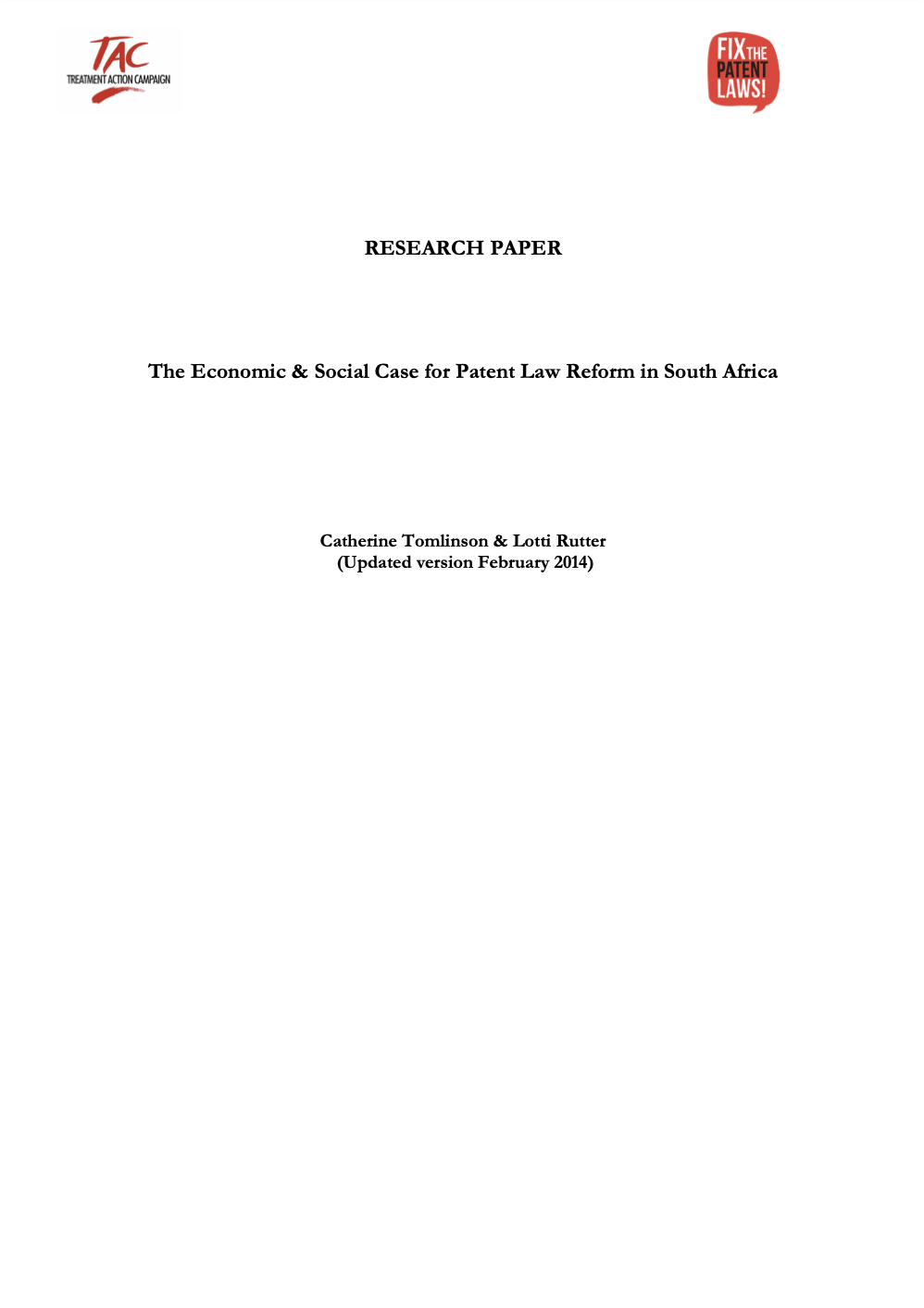 Fix the Patent Laws: The Economic and Social Case for Patent Law Reform in South Africa (2014)