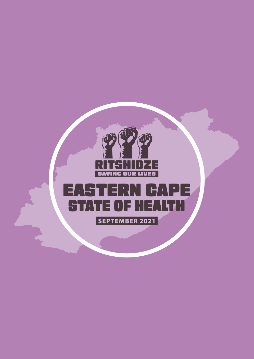 Ritshidze Eastern Cape State of Health Report (September 2021)